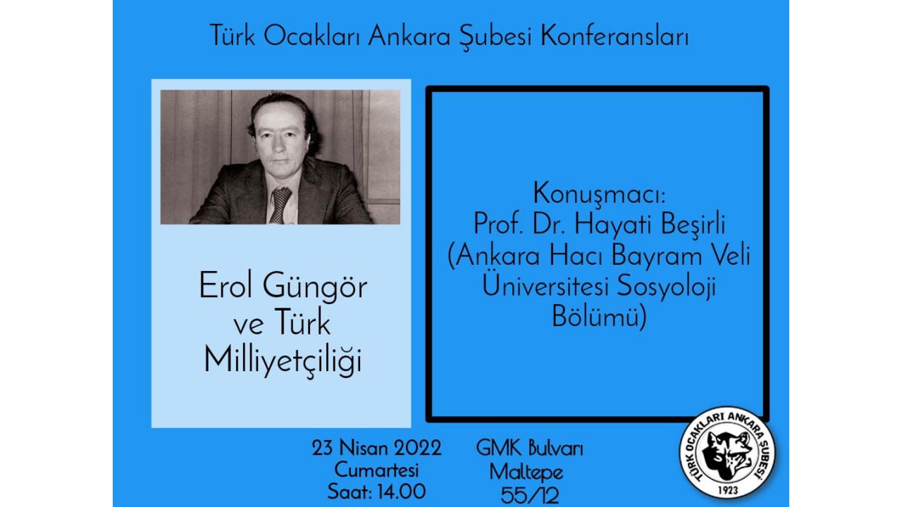 Erol Güngör ve Türk Milliyetçiliği