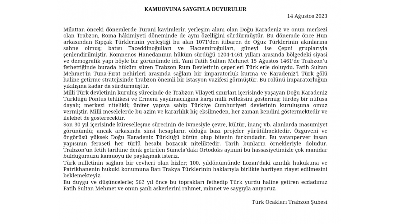 Trabzon Türk Ocağı'nın Trabzon'un Fethine ilişkin Kamuoyuna duyurusudur.