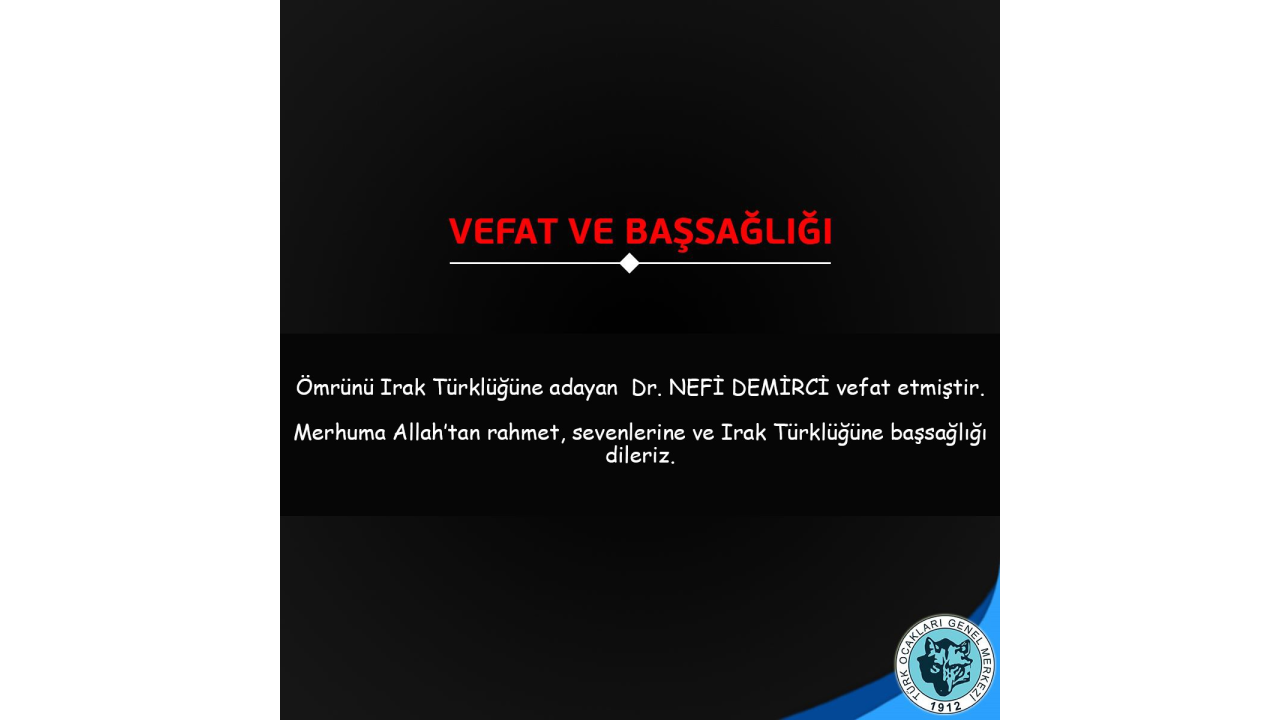 VEFAT VE BAŞSAĞLIĞI